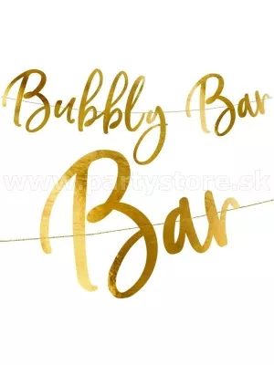 Banner - BUBLINKOVÝ BAR - BUBLLY BAR - 83 x 21 cm, zlatý